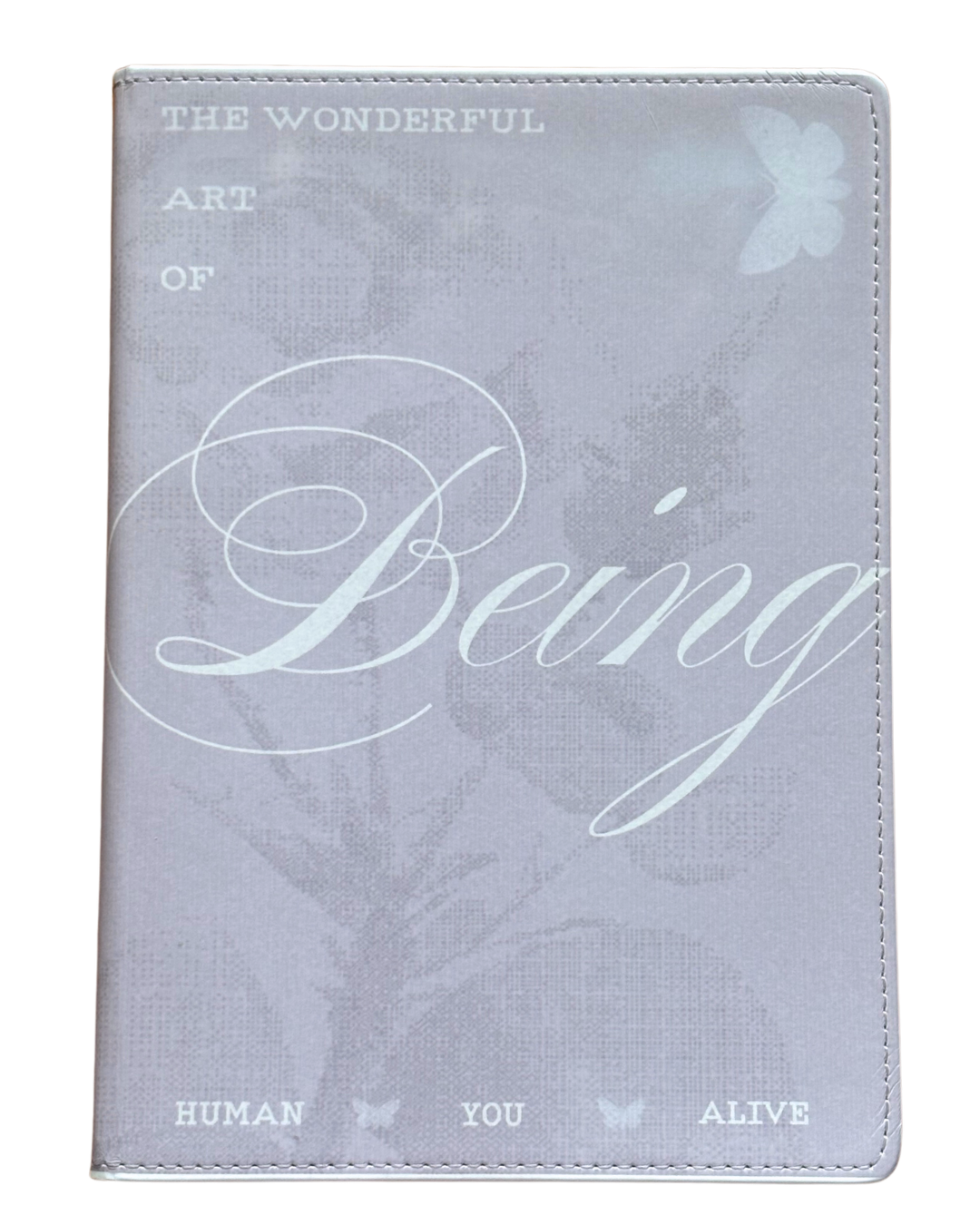 the art of being journal